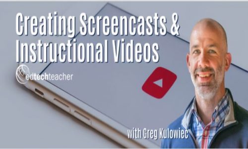 Creating Screencasts and Instructional Videos